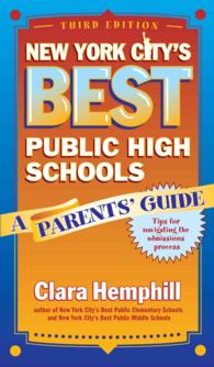 New York City's Best Public High Schools : A Parents' Guide （3RD）