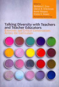 Talking Diversity with Teachers and Teacher Educators : Exercises and Critical Conversations Across the Curriculum