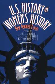 U.S. History as Women's History : New Feminist Essays (Gender and American Culture)