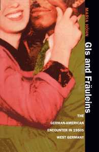 Gis and Frauleins : The German-American Encounter in 1950s West Germany