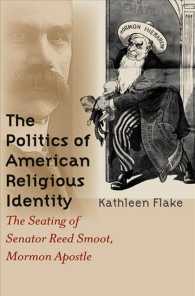 The Politics of American Religious Identity : The Seating of Senator Reed Smoot, Mormon Apostle