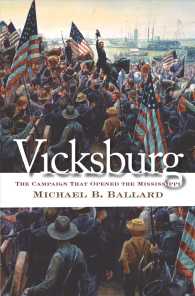Vicksburg : The Campaign That Opened the Mississippi (Civil War America)