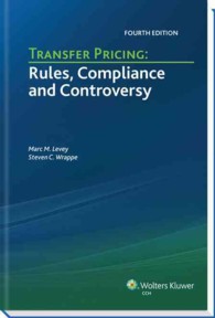 Transfer Pricing : Rules, Compliance and Controversy （4TH）