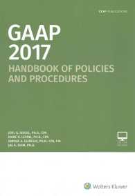 GAAP Handbook of Policies and Procedures 2017 (Gaap Handbook of Policies and Procedures)