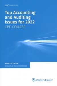 Top Accounting and Auditing Issues for 2022 : Cpe Course