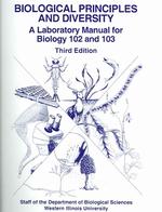 Biological Principles and Diversity : A Laboratory Manual for Biology 102 and 103 （SPI）