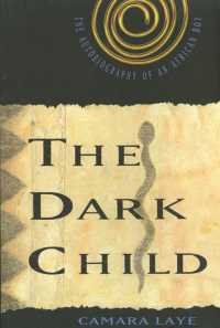 Dark Child : The Autobiography of an African Boy -- Paperback (English Language Edition)