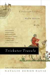 Trickster Travels : A Sixteenth-Century Muslim between Worlds