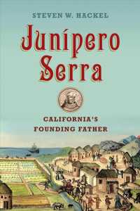 Junipero Serra : California's Founding Father