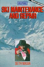 Alpine Ski Maintenance and Repair （NEW REV SU）
