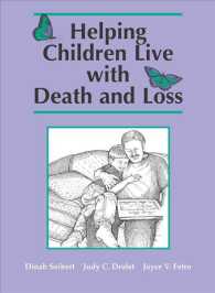 Helping Children Live with Death and Loss