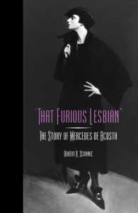 That Furious Lesbian : The Story of Mercedes De Acosta (Theater in the Americas)