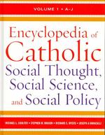カトリック社会思想・社会科学・社会政策百科事典<br>Encyclopedia of Catholic Social Thought, Social Science, and Social Policy