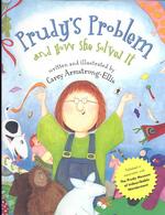 Prudy's Problem : And How She Solved It