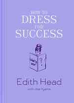 How to Dress for Success （Reprint）