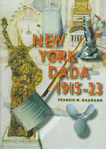 New York Dada 1915-23