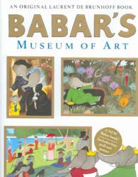 『ババールの美術館』（英語訳）<br>Babar's Museum of Art : Closed Mondays (Babar)