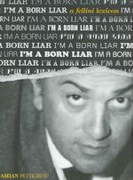 フェリーニの全て：晩年のインタビュー<br>I'm a Born Liar : A Fellini Lexicon