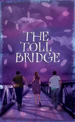 The Toll Bridge （Reprint）