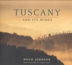 Tuscany : And Its Wines