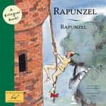Rapunzel / Rapunzel (Bilingual Fairy Tales) （Bilingual）