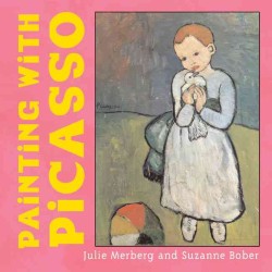Painting with Picasso （Board Book）