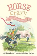 The Circus Horse (Horse Crazy)