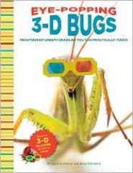 Eye-Popping 3-D Bugs : Phantogram Bugs You Can Practically Touch!