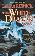 The White Dragon : In Fire Forged （Reprint）
