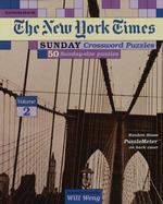 New York Times Sunday Crossword Puzzles : 50 Sunday-Size Puzzles （SPI）