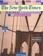 New York Times Sunday Crossword Puzzles, Volume 4 (the New York Times)