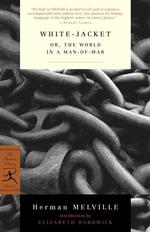 White-Jacket : Or, the World in a Man-Of-War (Modern Library Classics)