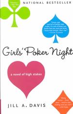 Girls' Poker Night : A Novel （Reprint）