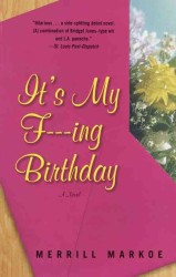 It's My F---Ing Birthday （Reprint）