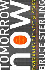 Tomorrow Now : Envisioning the Next 50 Years （Reprint）
