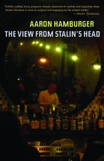 The View from Stalin's Head : Stories