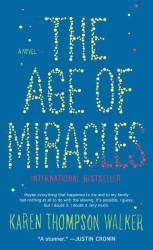 Age of Miracles : A Novel -- Paperback (English Language Edition)