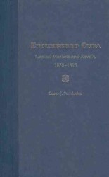Encumbered Cuba : Capital Markets and Revolt, 1878-1895 （Reprint）