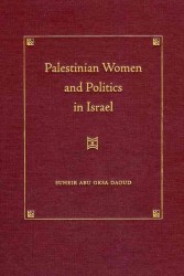 Palestinian Women and Politics in Israel
