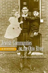Jewish Communities on the Ohio River : A History