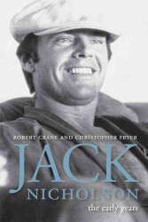 Jack Nicholson : The Early Years (Screen Classics)