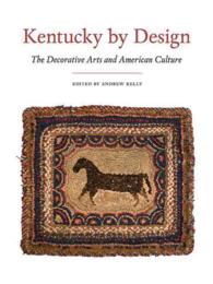 Kentucky by Design : The Decorative Arts and American Culture