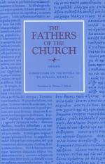 Commentary on the Epistle to the Romans, Books 6-10 (Fathers of the Church Series)