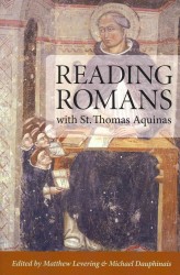 Reading Romans with St. Thomas Aquinas