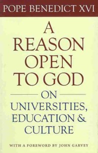 A Reason Open to God : On Universities, Education and Culture