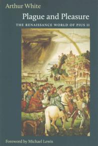 Plague and Pleasure : Renaissance Escapism in the Life of Pope Pius II