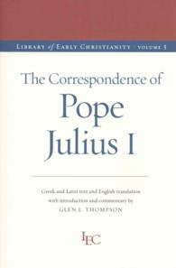 The Correspondence of Julius I (Library of Early Christianity)
