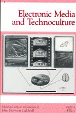 Electronic Media and Technoculture (Depth of Field Series)