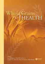 Whole Grains and Health