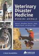 Veterinary Disaster Medicine : Working Animals （SPI）